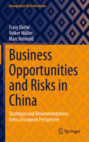 Business Opportunities and Risks in China