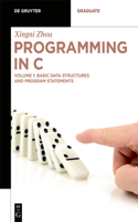 Basic Data Structures and Program Statements: (De Gruyter Textbook)