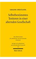 Selbstbestimmtes Testieren in einer alternden Gesellschaft