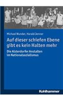 Auf Dieser Schiefen Ebene Gibt Es Kein Halten Mehr