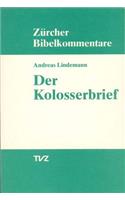 Der Kolosserbrief