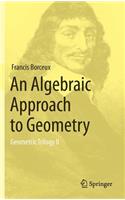 Algebraic Approach to Geometry