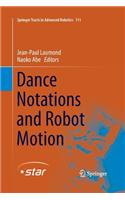 Dance Notations and Robot Motion