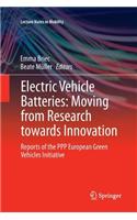 Electric Vehicle Batteries: Moving from Research Towards Innovation