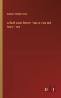 Book About Roses