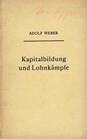 Kapitalbildung Und Lohnkampfe