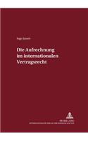 Die Aufrechnung im internationalen Vertragsrecht