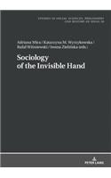 Sociology of the Invisible Hand