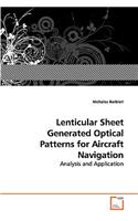 Lenticular Sheet Generated Optical Patterns for Aircraft Navigation