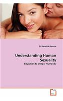 Understanding Human Sexuality