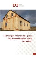 Technique Microonde Pour La Caractérisation de la Corrosion