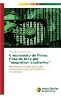 Crescimento de filmes finos de NiFe por 