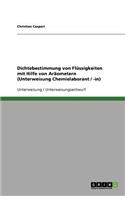 Dichtebestimmung von Flüssigkeiten mit Hilfe von Aräometern (Unterweisung Chemielaborant / -in)