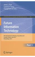 Future Information Technology, Part 1