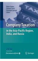 Company Taxation in the Asia-Pacific Region, India, and Russia