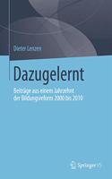 Dazugelernt