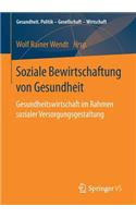 Soziale Bewirtschaftung Von Gesundheit