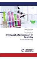 Immunohistochemistry in Dentistry