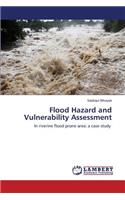 Flood Hazard and Vulnerability Assessment