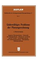Unbewältigte Probleme Der Planungsrechnung: 8. Plankostentagung in Frankfurt A. M.