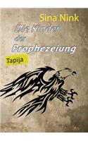 Kinder der Prophezeiung