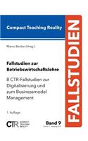 Fallstudien zur Betriebswirtschaftslehre - Band 9