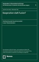 Kooperation Statt Fusion?