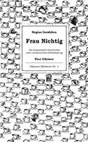 Frau Nichtig