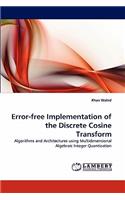 Error-free Implementation of the Discrete Cosine Transform