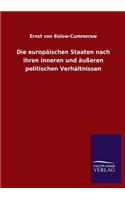 europäischen Staaten nach ihren inneren und äußeren politischen Verhältnissen