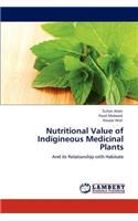 Nutritional Value of Indigineous Medicinal Plants