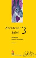 Abenteuer Spiel 3
