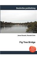 Fig Tree Bridge