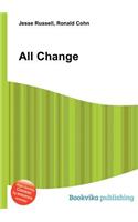 All Change