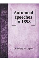 Autumnal Speeches in 1898: (English)