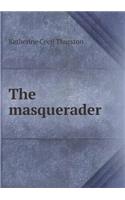 The Masquerader