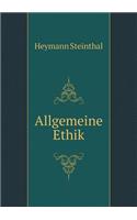 Allgemeine Ethik