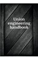 Union engineering handbook: (English)