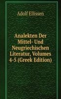 Analekten Der Mittel- Und Neugriechischen Literatur