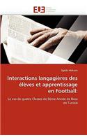 Interactions Langagières Des Élèves Et Apprentissage En Football