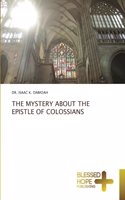 Mystery about the Epistle of Colossians