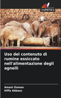 Uso del contenuto di rumine essiccato nell'alimentazione degli agnelli