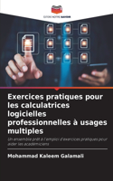 Exercices pratiques pour les calculatrices logicielles professionnelles à usages multiples
