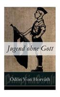Jugend ohne Gott
