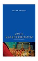 Zwei Kaiserkronen