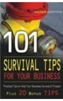 101 Survival Tips For Your Business