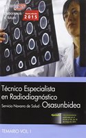 Tecnico Especialista en Radiodiagnostico. Servicio Navarro de Salud-Osasunbidea. Temario Vol. I.