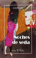 NOCHES DE SEDA (Spanish Edition)