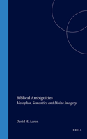 Biblical Ambiguities