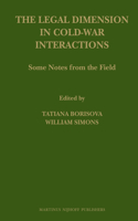 Legal Dimension in Cold War Interactions